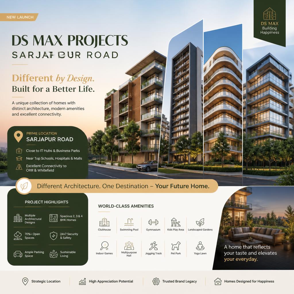 DS Max Projects Sarjapur Road